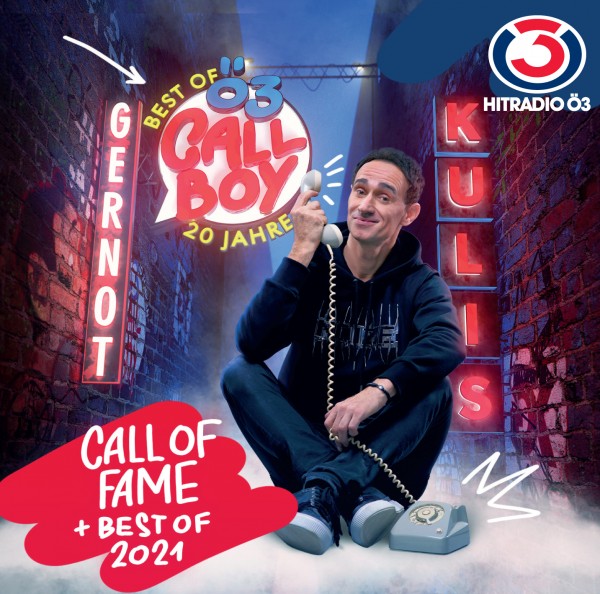 Ö3 Callboy: Call of Fame + Best of 2021
