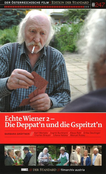 Echte Wiener 2: Die Deppat&#039;n und die Gspritzt&#039;n