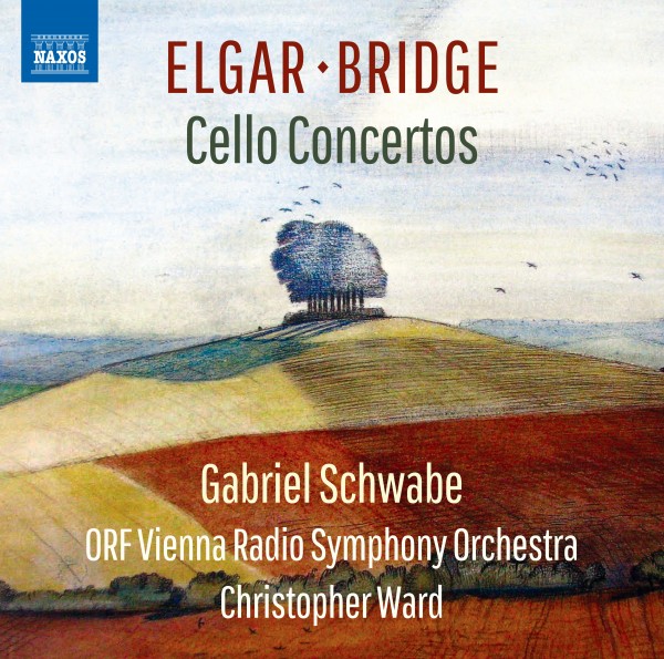 Edward Elgar: Cellokonzert e-Moll... Frank Bridge: Cellokonzert &quot;Oration&quot;